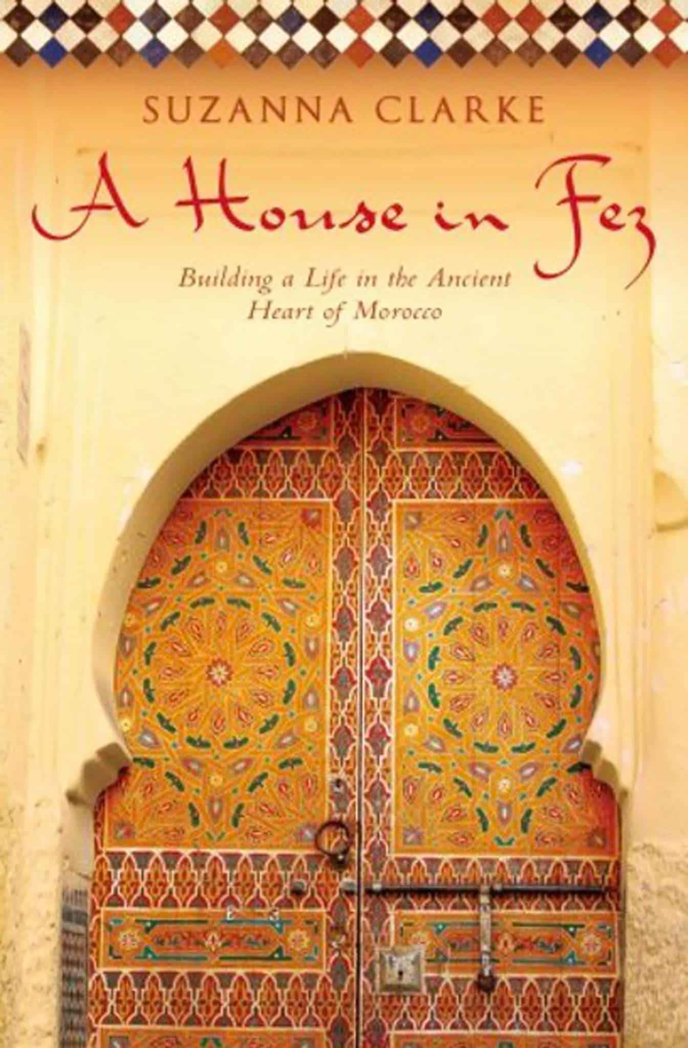 best travel books a house in fez