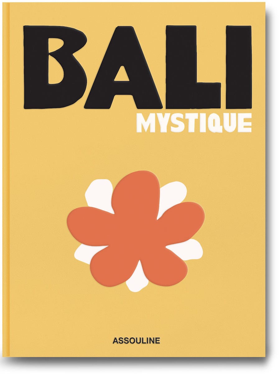 Bali Mystique Assouline Travel Books